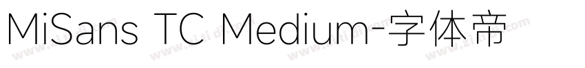 MiSans TC Medium字体转换